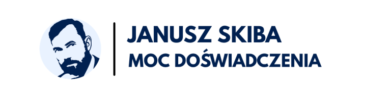 Janusz Skiba | Moc Doświadczenia